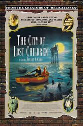 The City of Lost Children (La cite des enfants perdus) Poster